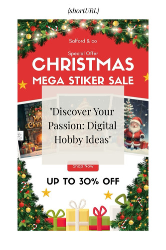  Discover Your Passion Digital Hobby Ideas 4558867