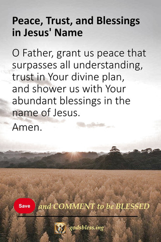 Peace, Trust, and Blessings in Jesus' Name.jpg