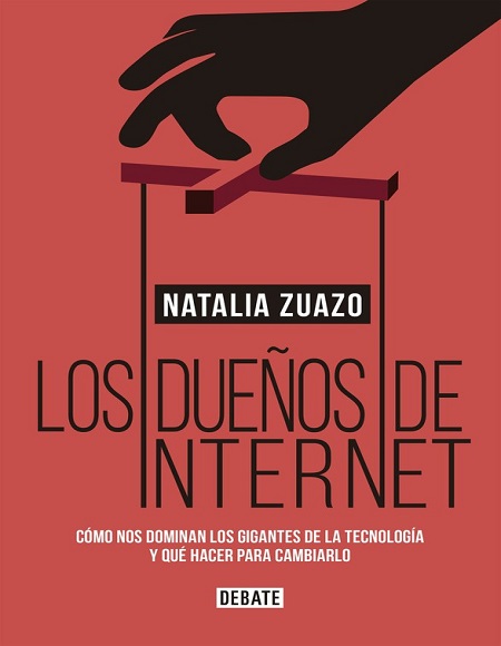 Los dueños de internet - Natalia Zuazo (Multiformato) [VS]