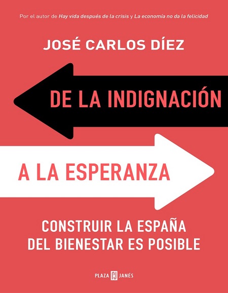 De la indignación a la esperanza - José Carlos Díez (Multiformato) [VS]