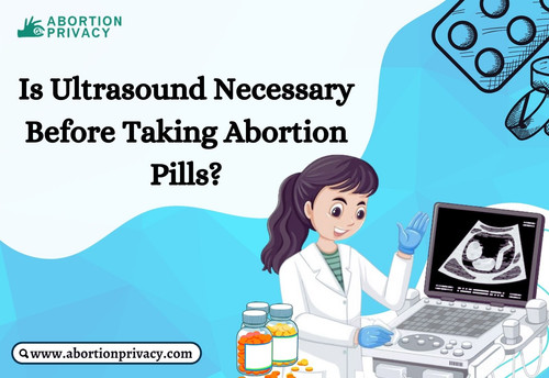 Is Ultrasound Necessary Before Taking Abortion Pills.jpg