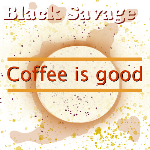 Coffee is good.jpg