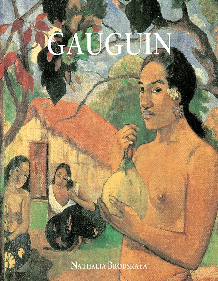 Paul Gauguin - Nathalia Brodskaya (PDF + Epub) [VS]
