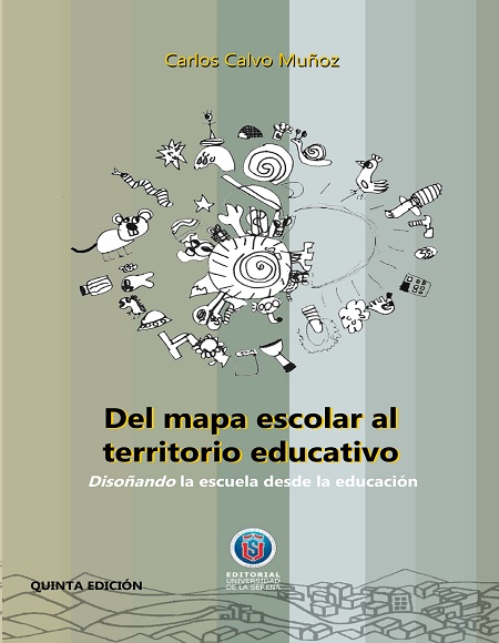 Del mapa escolar al territorio educativo, 5 Edición - Carlos Calvo Muñoz (PDF + Epub) [VS]