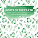 Roots of the Earth