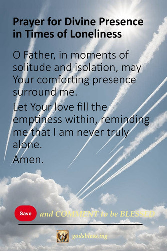 Prayer for Divine Presence in Times of Loneliness