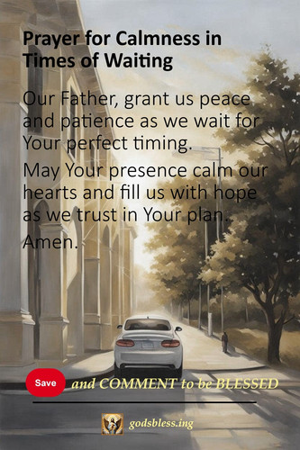 Prayer for Calmness in Times of Waiting.jpg