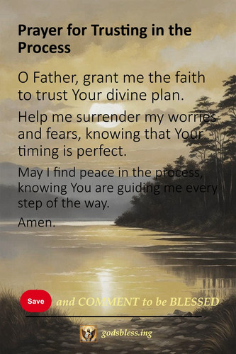 Prayer for Trusting in the Process