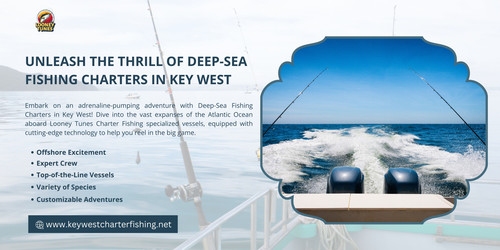 Unleash The Thrill of Deep-Sea Fishing Charters in Key West.jpg