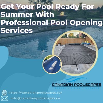 Get Your Pool Ready For Summer With Professional Pool Opening Services.jpg
