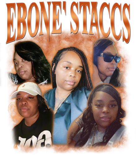 Ebone’ Staccs 4