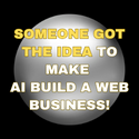 SOMEONE GOT THE IDEA TO MAKE AI BUILD A WEB BUSINESS! 125x125.png