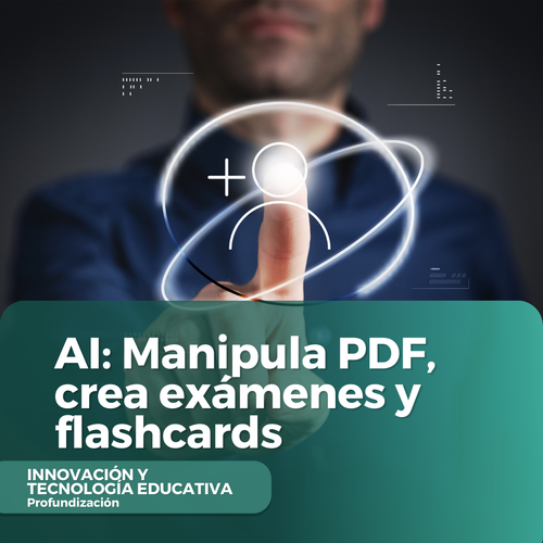 AI Manipula PDF, crea exámenes y flashcards