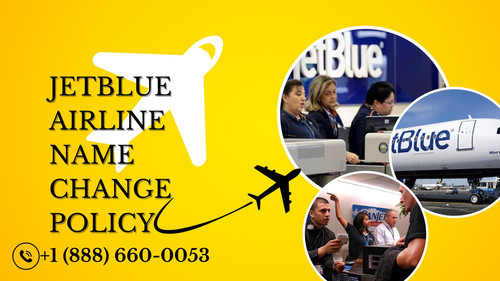 JetBlue Airline Name Change Policy.jpg