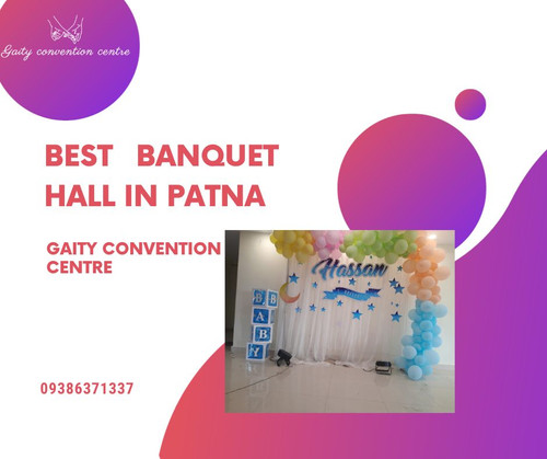 Gaity Convention Centre in Patna is the ultimate choice for top-notch banquet events. Know more hhttps://tuffclassified.com/best-banquet-hall-in-patna-gaity-convention-centre_2141412