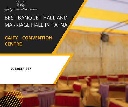 Best Banquet Hall in Patna: Gaity Convention Centre.jpg
