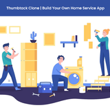 Thumbtack Clone Build Your Own Home Service App