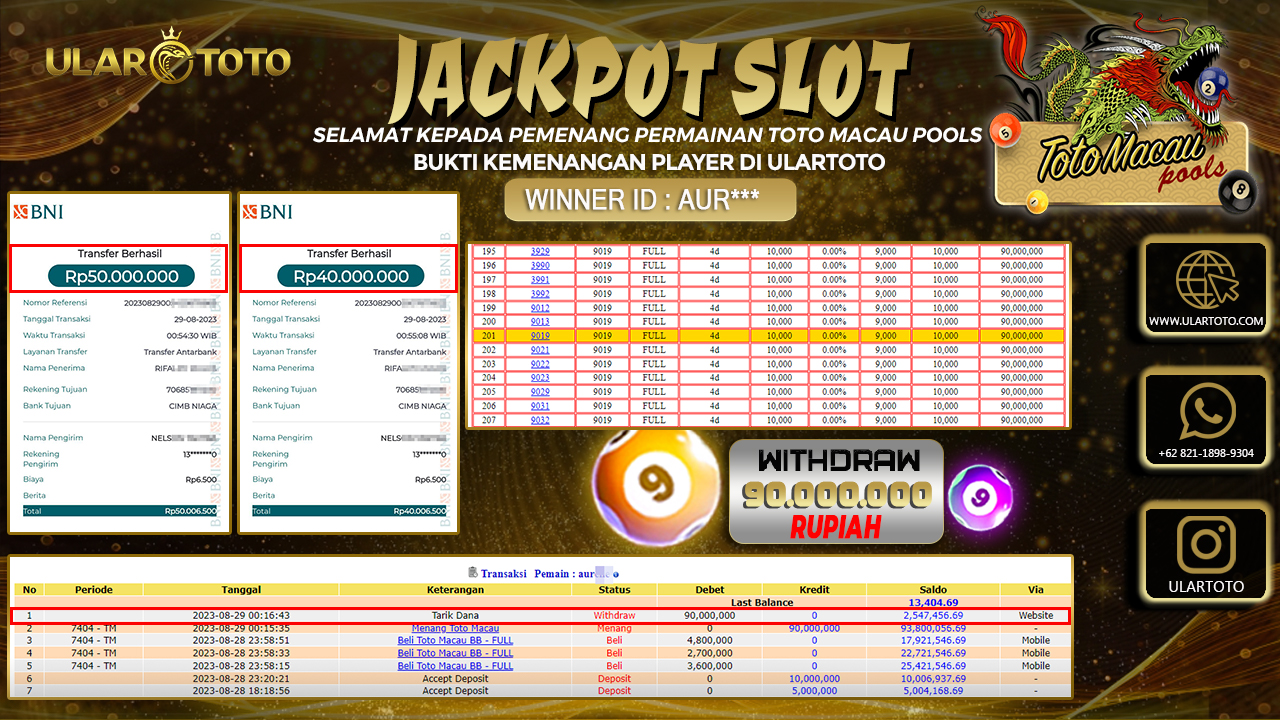 BUKTI PEMBAYARAN ULARTOTO HARI INI  TOTO MACAU POOLS 29 AGUSTUS 2023 Rp. 90.000.000, - LUNAS