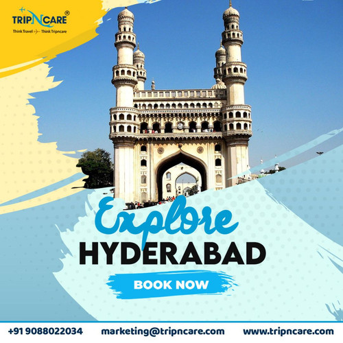 Explore Hyderabad with Tripncare.jpg