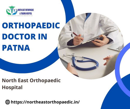 Orthopaedic Doctor in Patna: North East Orthopaedic Hospital.jpg