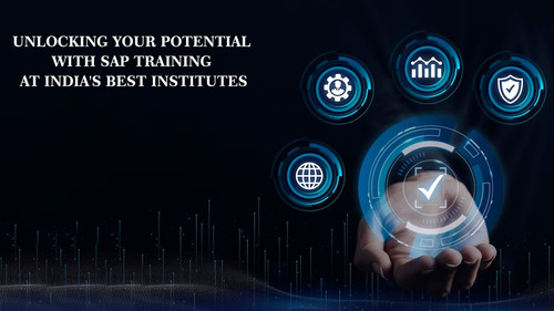 Unlocking your potential with SAP Training at India's best institutes.jpg