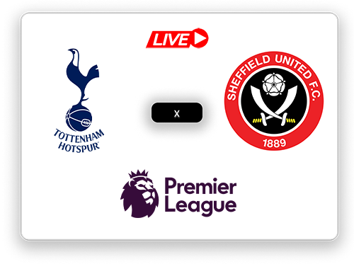 Tottenham Hotspur x Sheffield United Premier Leagu.png