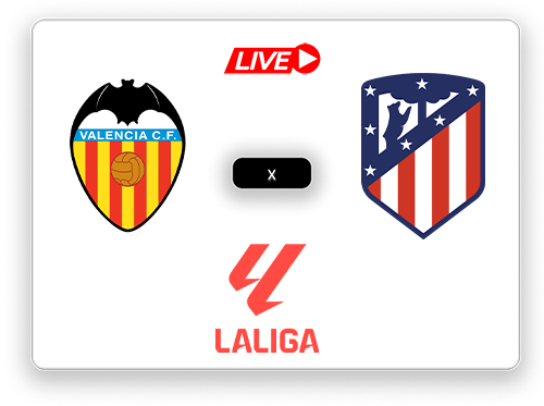 Valencia x Atlético Madrid LaLiga.png