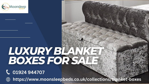 Luxury Blanket boxes for sale.jpg