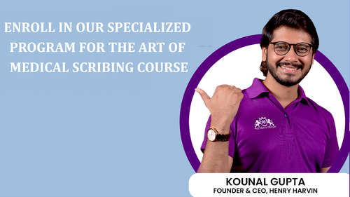 Enroll in our specialized program for the Art of Medical Scribing Course.png