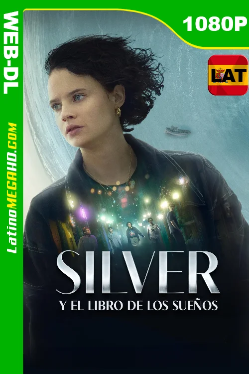 Silber y el libro de los sueños (2023) Latino HD AMZN WEB-DL 1080P LIGERO ()