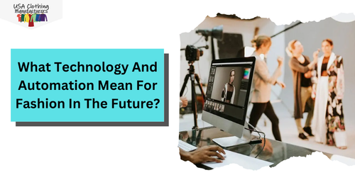 How Will Technology And Automation Impact Fashion In The Future?.png
