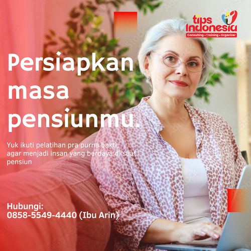 PELATIHAN PRA PURNA BAKTI TIPS INDONESIA.png