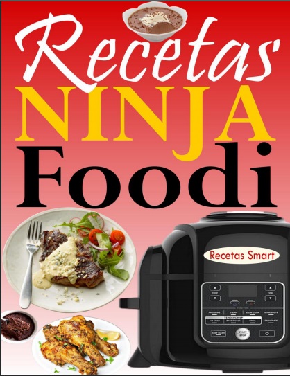Recetas Ninja Foodi - Recetas Smart (Multiformato) [VS]