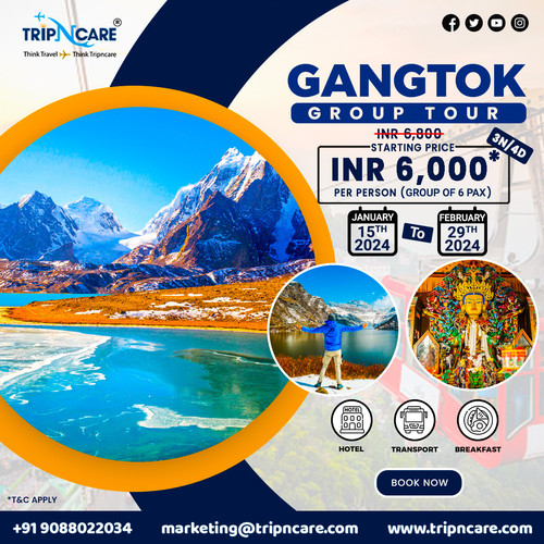 Gangtok Group Tour Package by Tripncare at an Affordable Price.jpg