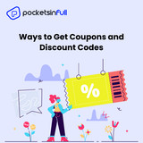 Ways to Get Coupons and Discount Codes