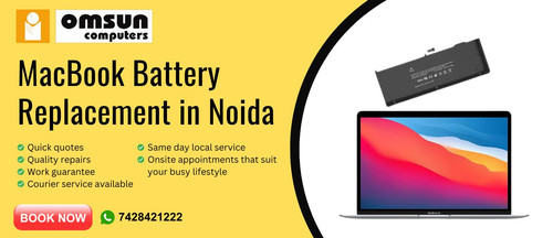 MacBook Battery Replacement in Noida from Omsun Computers.jpg