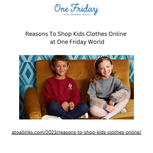 Reasons To Shop Kids Clothes Online.png