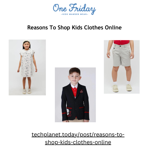 Reasons To Shop Kids Clothes Online.png