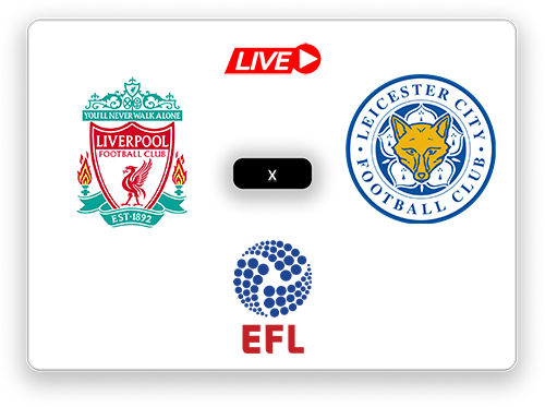 Liverpool x Leicester City EFL Cup.png