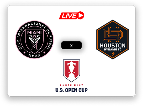 Inter Miami x Houston Dynamo US Open Cup.png