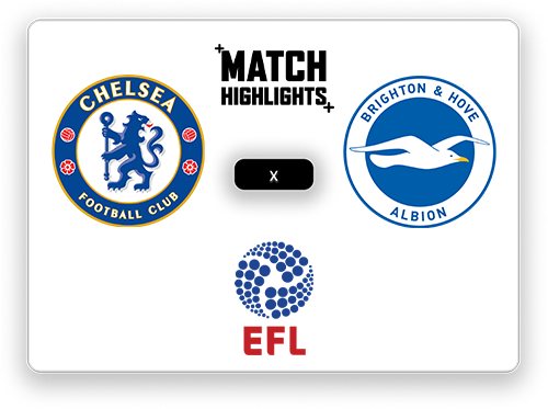 Chelsea x Brighton & Hove Albion highlight.png