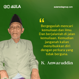 Quotes K Anwaruddin