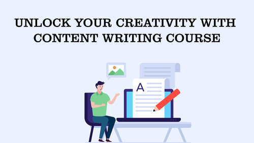 Unlock Your Creativity with Content Writing Course.png