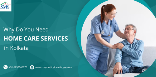 What Are the Benefits of Kolkata Home Care Services?.png