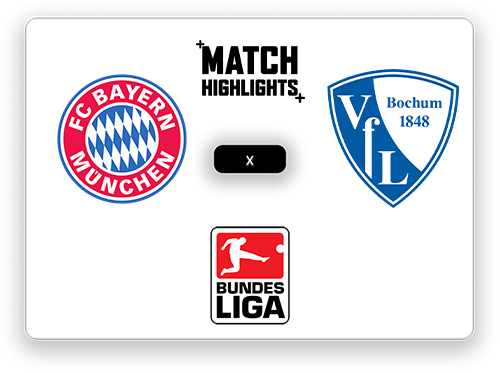 Bayern München x Bochum highlight.png