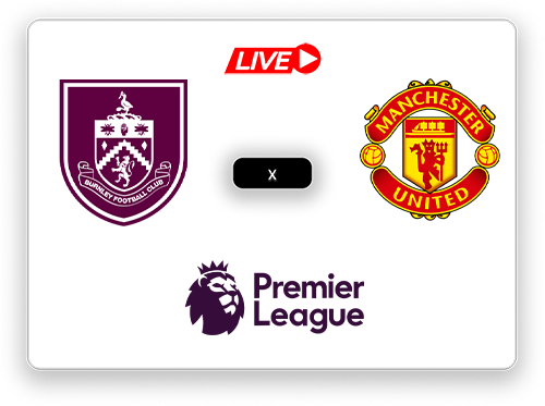 Burnley x Manchester United Premier League.png