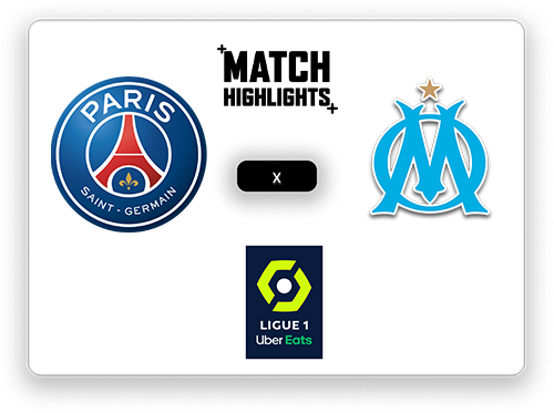 PSG x Olympique Marseille highlight.png