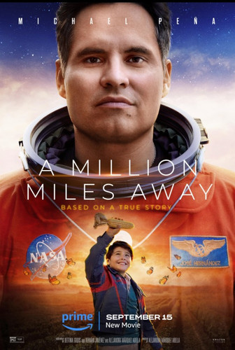 A Million Miles Away (tt21940010, Michael Peña, Rosa Salazar), poster.jpg