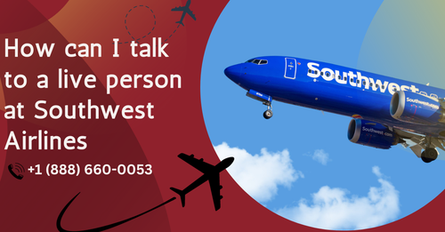 How can I talk to a live person at Southwest Airlines.png