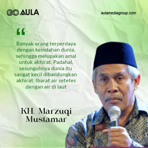Quotes KH Marzuqi Mustamar